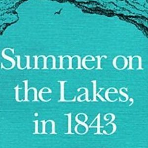 Margaret Fuller - Summer on the Lakes