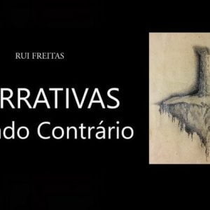 Narrativas do Lado Contrário – de Rui Freitas0 (0)